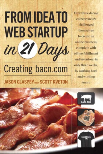 From Idea To Web Startup In 21 Days Creating Bacncom Glaspey