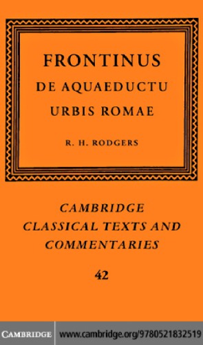 Frontinus De Aquaeductu Urbis Romae Rodgers R Heditorfrontinus
