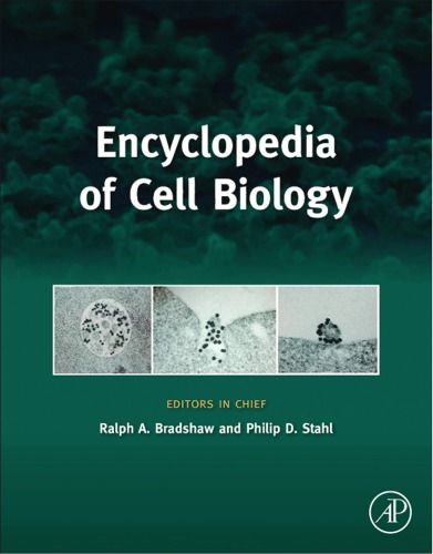 Encyclopedia Of Cell Biology Bradshaw Ralph Acontributorstahl