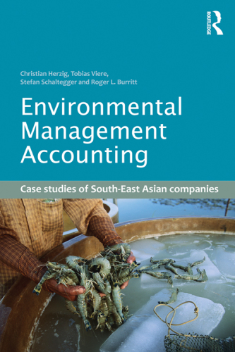 Environmental Management Accounting Case Studies Of Southeast Asian Companies Herzig