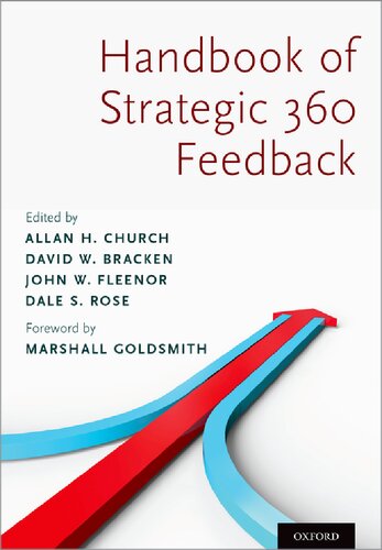 The Handbook Of Strategic 360 Feedback Allan H Church David W Bracken