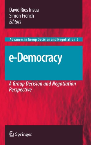Edemocracy A Group Decision And Negotiation Perspective Insua