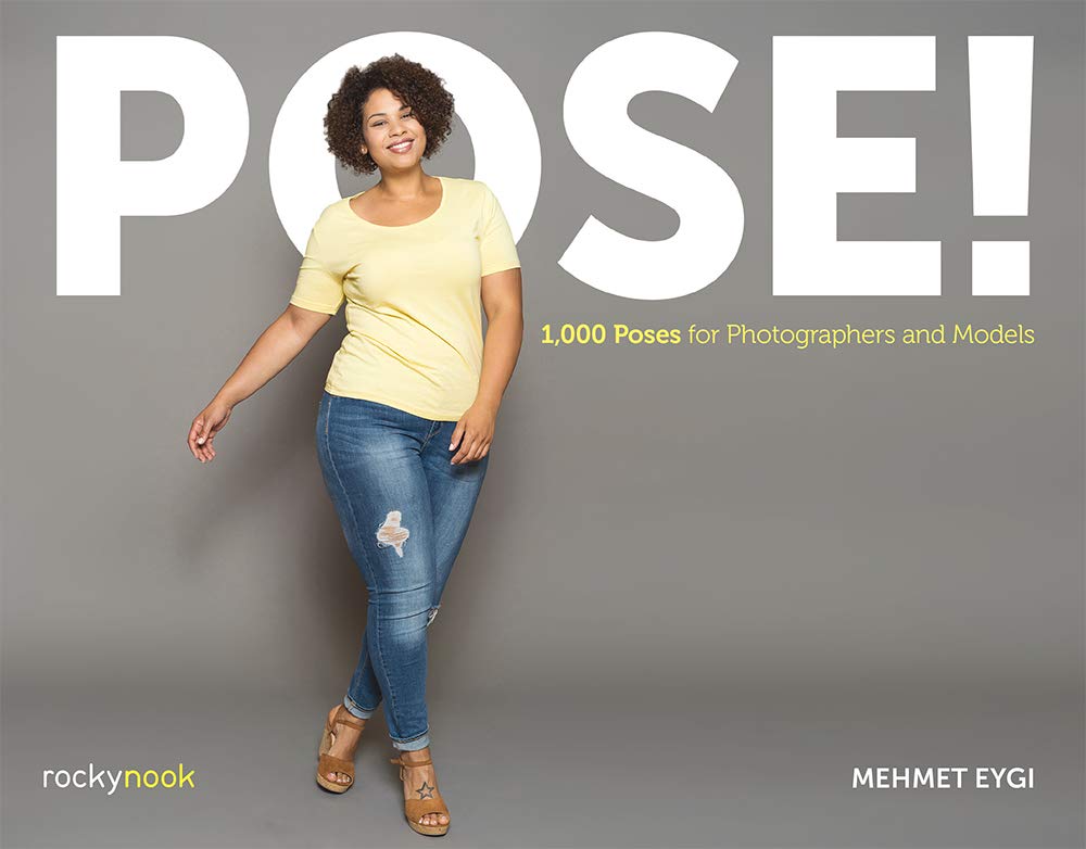 Pose 1000 Poses For Photographers And Models Mehmet Eygi