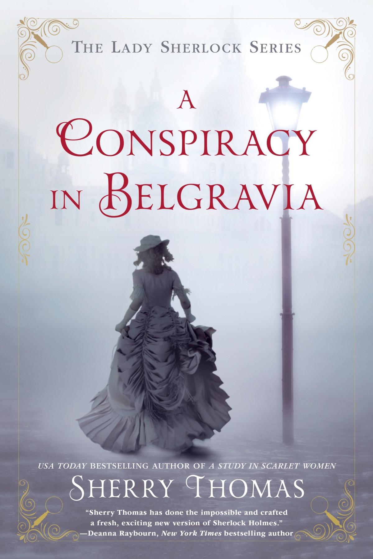 A Conspiracy In Belgravia Sherry Thomas Thomas Sherry