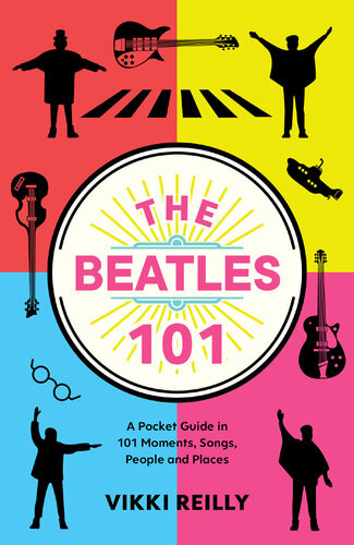 The Beatles 101 Vikki Reilly