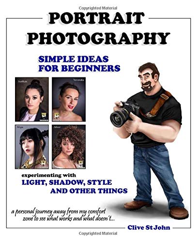 Portrait Photography Simple Ideas For Beginners Clive St John