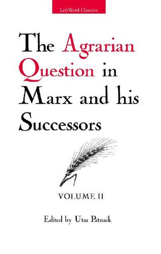 The Agrarian Question In Marx And His Successors Volume 2 Utsa Patnaik Vi Lenin Rosa Luxemburg Mao Zedong