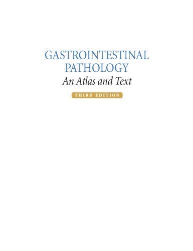 Gastrointestinal Pathology An Atlas And Text 3rd Edition Fenogliopreiser