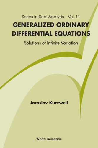 Generalized Ordinary Differential Equations Not Absolutely Continuous Solutions Kurzweil