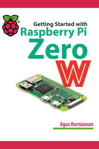Getting Started With Raspberry Pi Zero W Kurniawan Agus