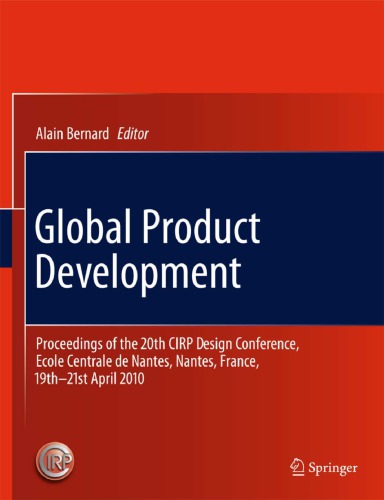 Global Product Development Proceedings Of The 20th Cirp Design Conference Ecole Centrale De Nantes Nantes France 19th 21st April 2010 Bernard