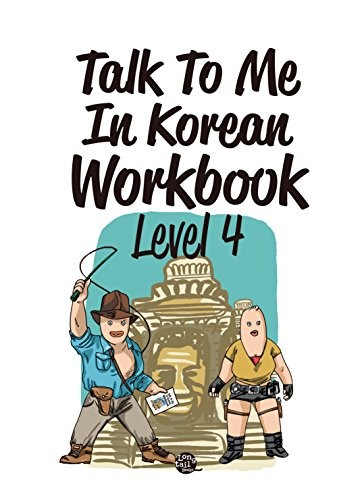 Talk To Me In Korean Workbook Level 4 Talktomeinkorean