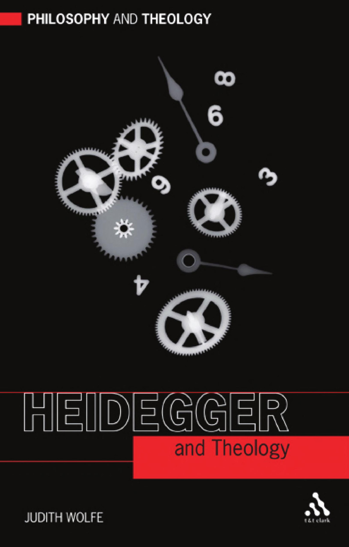 Heidegger And Theology Judith Wolfe