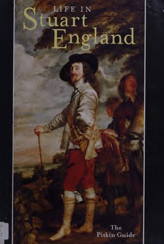 Life In Stuart England Peter Brimacombe Angela Royston
