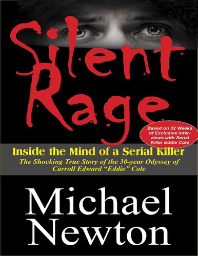 Silent Rage Newton Michael