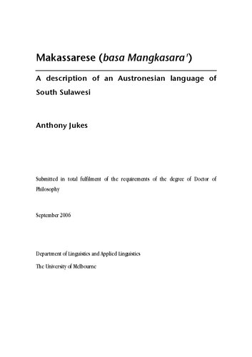 Makassarese Basa Mangkasara A Description Of An Austronesian Language Of South Sulawesi Anthony Jukes
