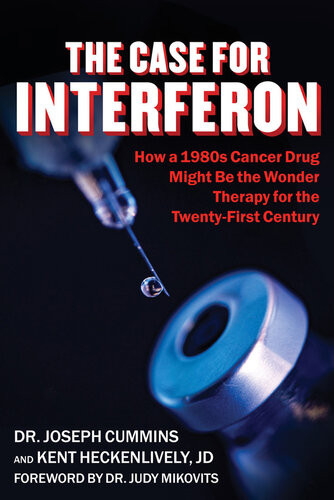 The Case For Interferon Joseph Cummins
