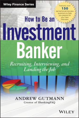 How To Be An Investment Banker Gutmann A