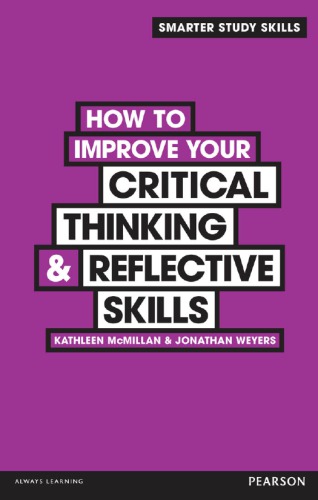 How To Improve Your Critical Thinking Reflective Skills Mcmillan