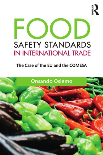 Harmonisation Of Food Safety Standards In International Trade The Case Of The Eu And The Comesa Osiemo