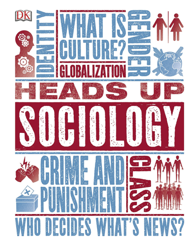 Heads Up Sociology Publishing D K