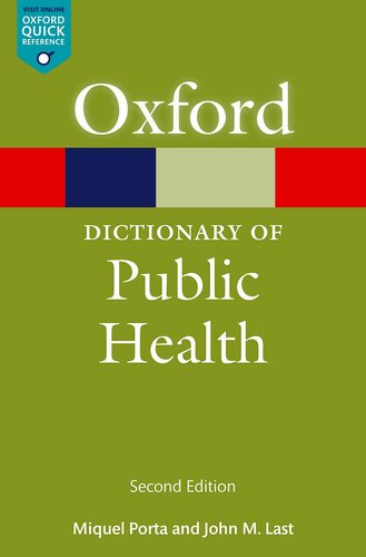 A Dictionary Of Public Health 2nd Edition Miquel Porta John M Last