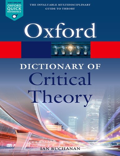 A Dictionary Of Critical Theory 2nd Edition Ian Buchanan