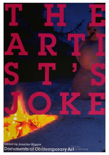 The Artists Joke Documents Of Contemporary Art Jennifer Higgie