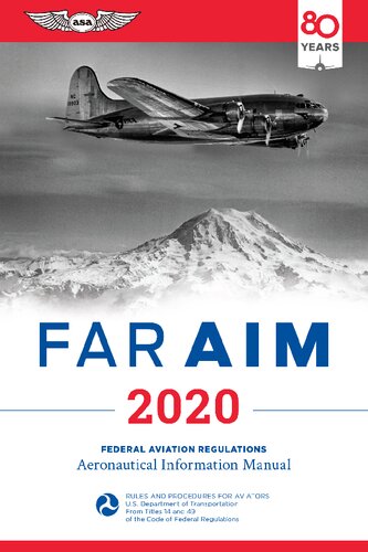 Faraim 2020 Federal Aviation Regulations And Aeronautical Information Manual Federal Aviation Administration Faaaviation Supplies Academics Asa