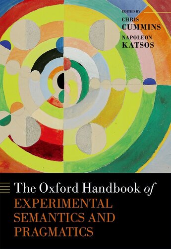 The Oxford Handbook Of Experimental Semantics And Pragmatics Chris Cummins Napoleon Katsos