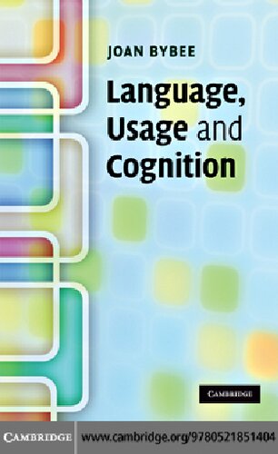 Language Usage And Cognition 1st Edition Joan Bybee