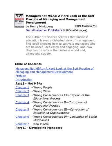 Henry Mintzberg Managers Not Mbas A Hard Look At The Soft Practice Of Managing And Management Development Berrett Koehler Publishers 2005 Henry Mintzberg Berrett Koehler