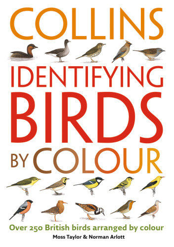 Identifying Birds By Colour Norman Arlott Moss Taylor