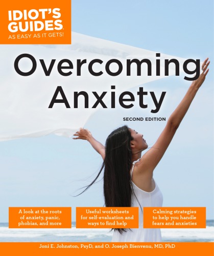 Idiots Guides Overcoming Anxiety 2nd Edition Johnston Joni E