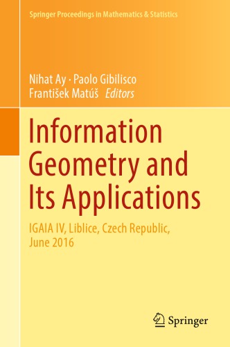 Information Geometry And Its Applications 1st Ed Ay Nihat