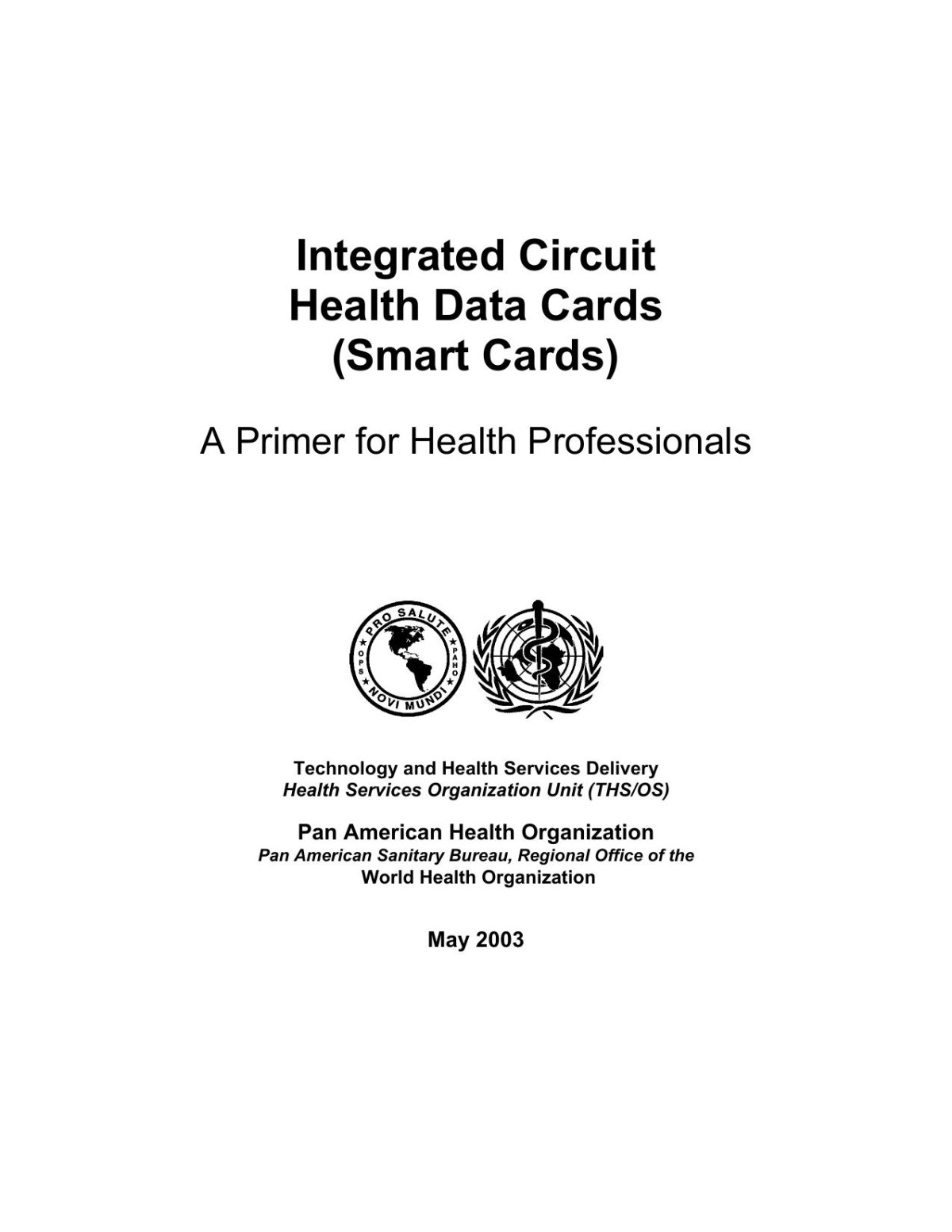 Integrated Circuit Data Cards Smart Cards A Guide For Health Professionals Rienhoff
