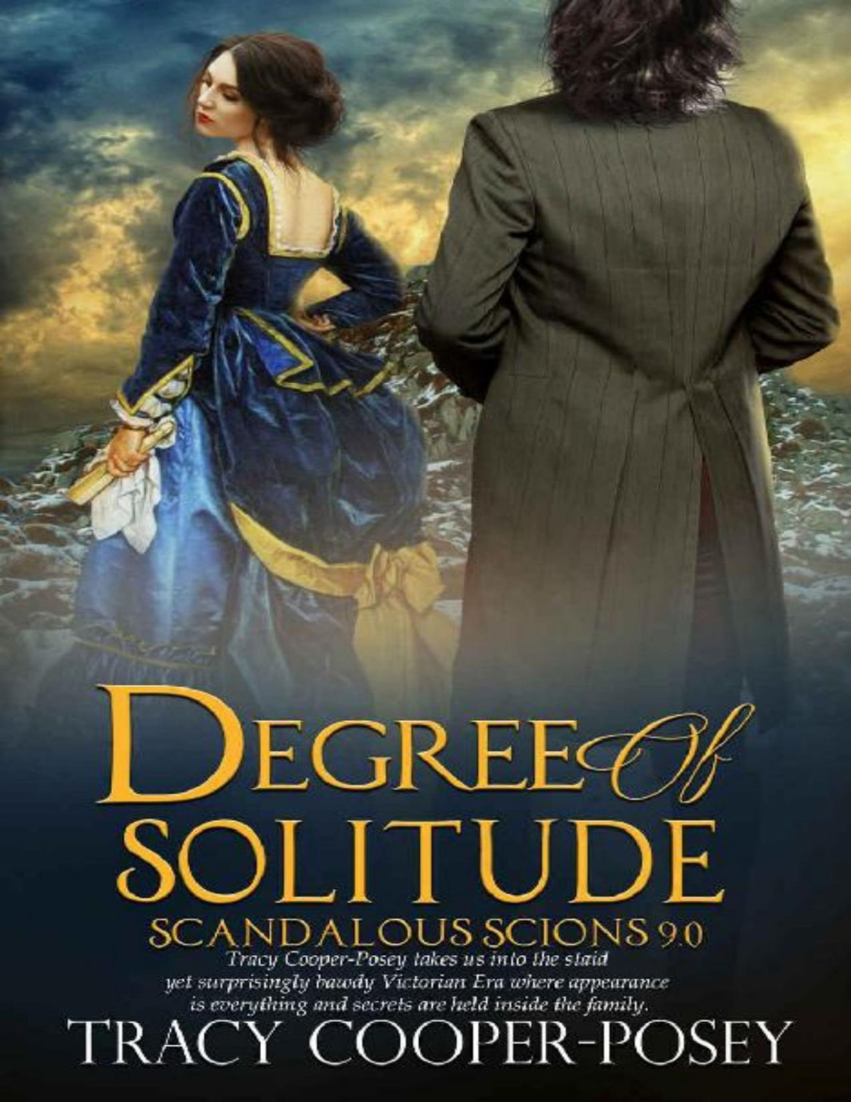 Degree Of Solitude Scandalous Scions Book 9 Tracy Cooperposey Cooperposey