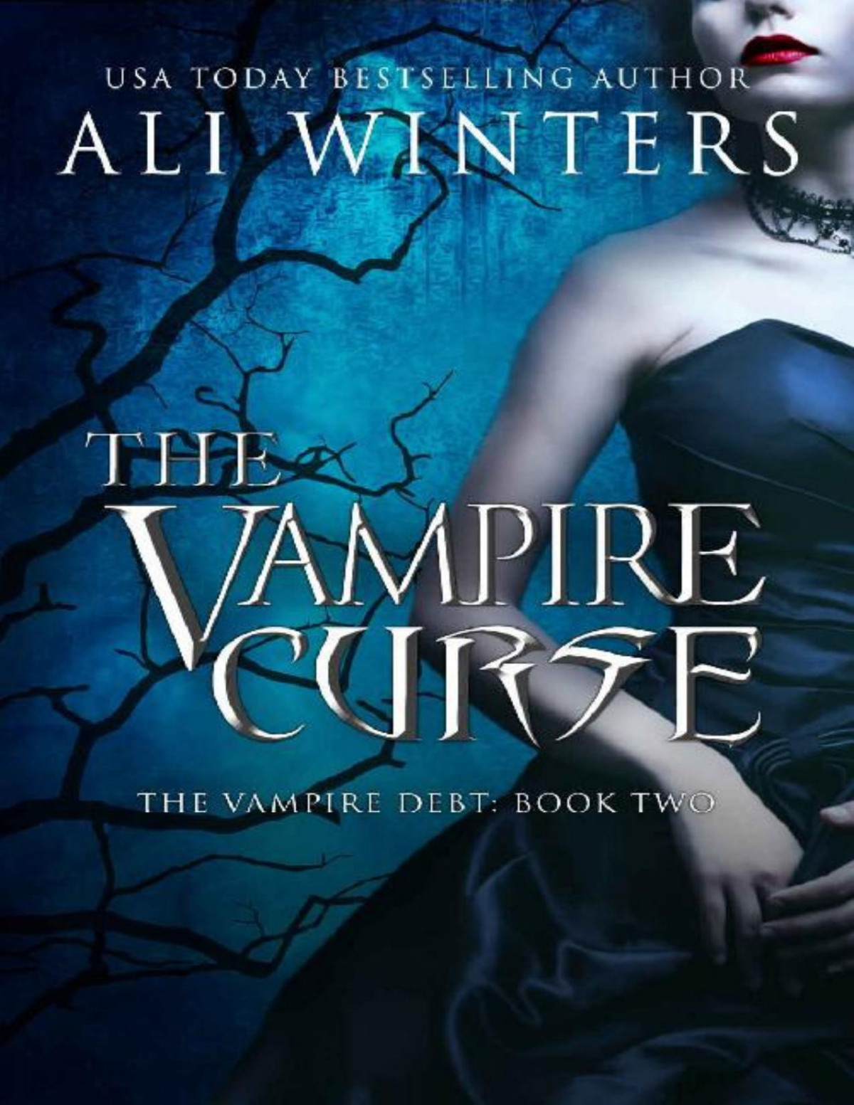 The Vampire Curse Shadow World The Vampire Debt Book 2 Ali Winters Winters
