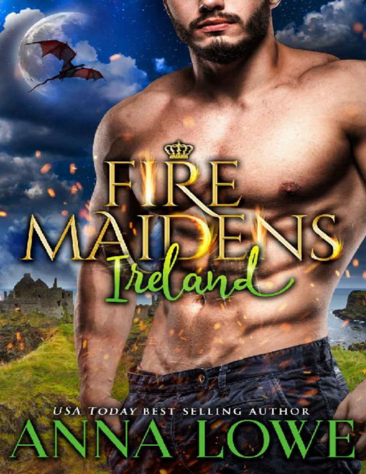 Fire Maidens Ireland Billionaires Bodyguards Book 5 Anna Lowe Lowe