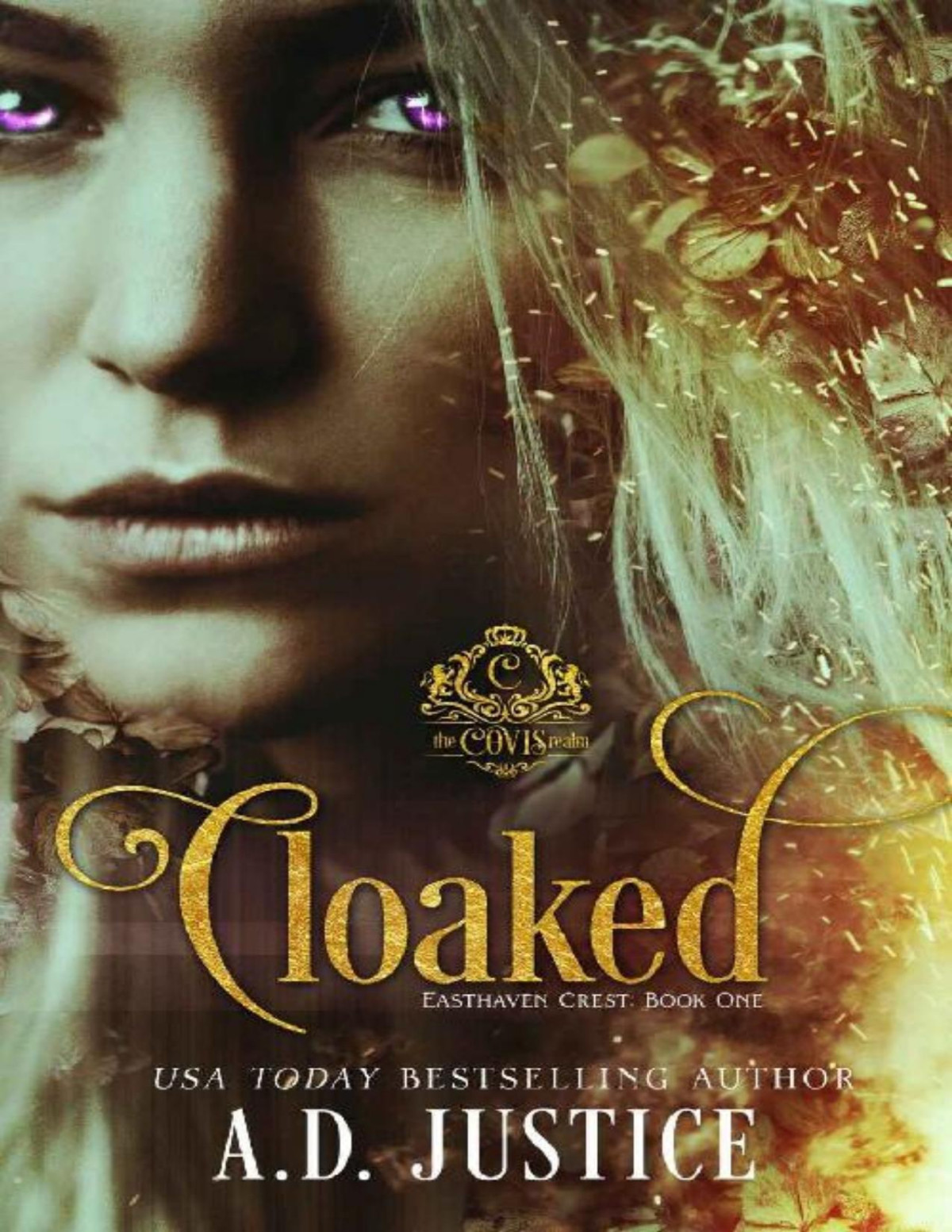 Cloaked Covis Realm Easthaven Crest Book 1 Ad Justice Justice