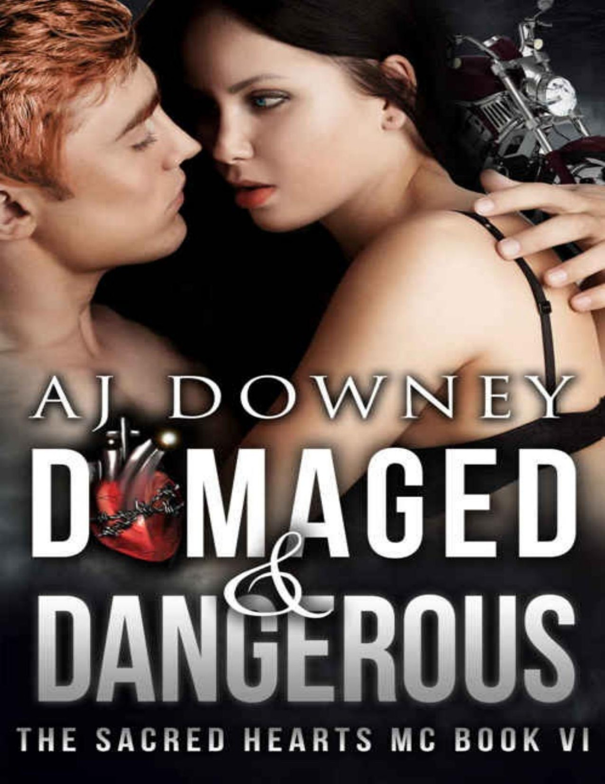 Damaged Dangerous Aj Downey Downey Aj