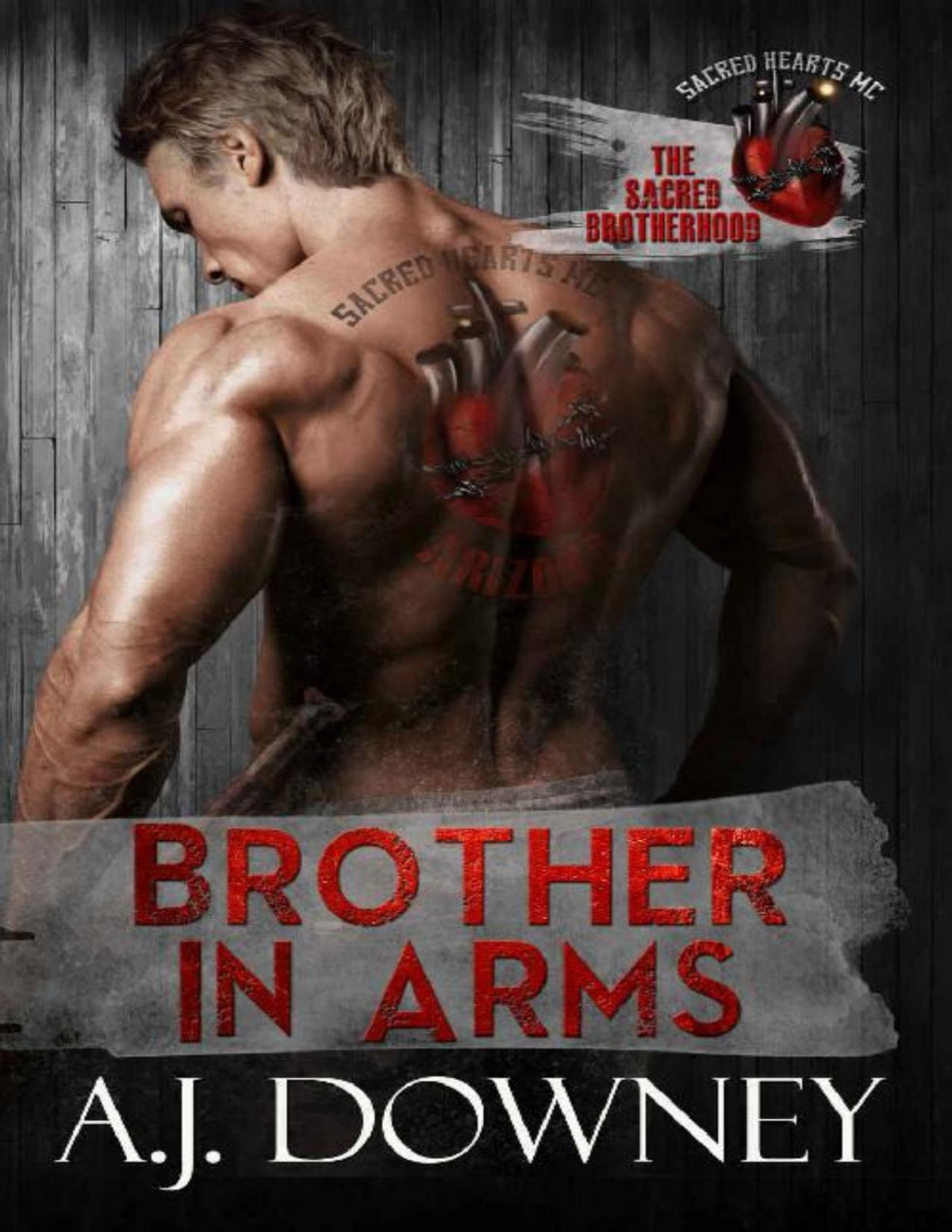 Brother In Arms The Sacred Brotherhood Book Iii Aj Downey Downey