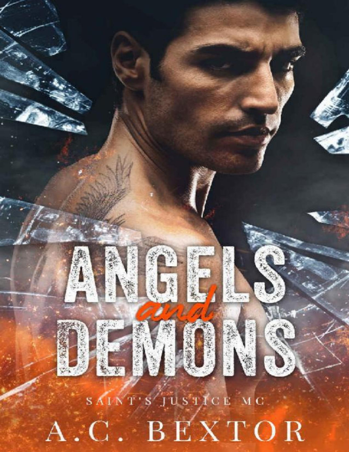Angels And Demons Saints Justice Mc Book 1 Ac Bextor Bextor