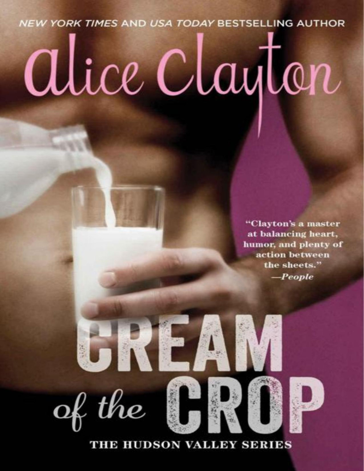 Cream Of The Crop The Hudson Valley Series Book 2 Clayton Alice Clayton
