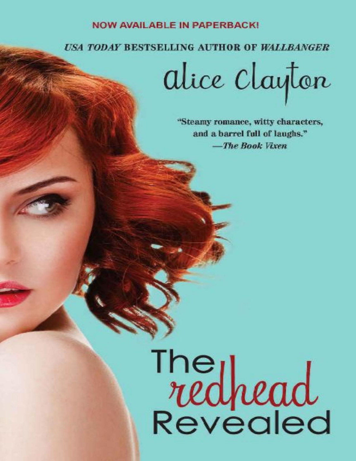 The Redhead Revealed Alice Clayton Clayton Alice
