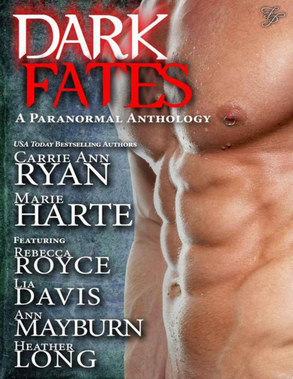 Dark Fates A Paranormal Anthology Carrie Ann Ryan Marie Harte Ann Mayburn Rebecca Royce Lia Davis Heather Long Ryan