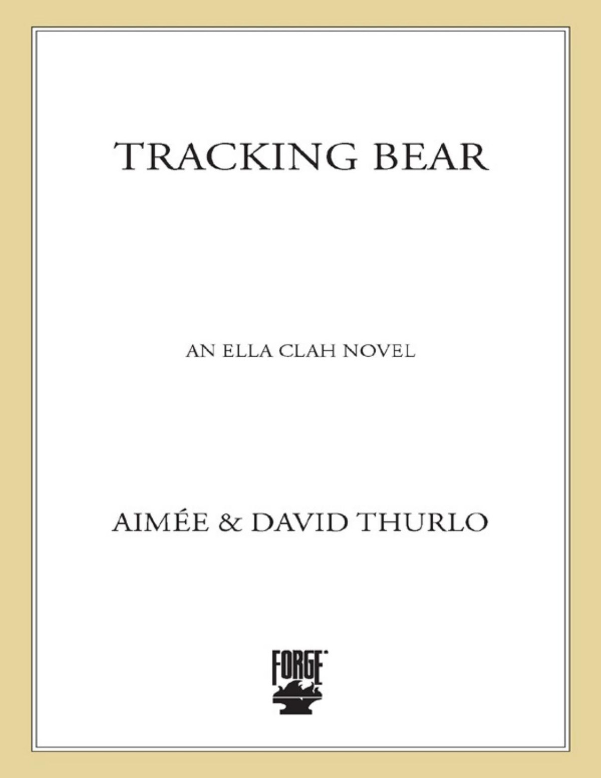 Tracking Bear Thurlo David