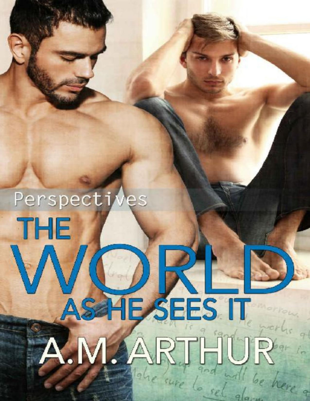 The World As He Sees It Perspectives 2 Am Arthur Arthur