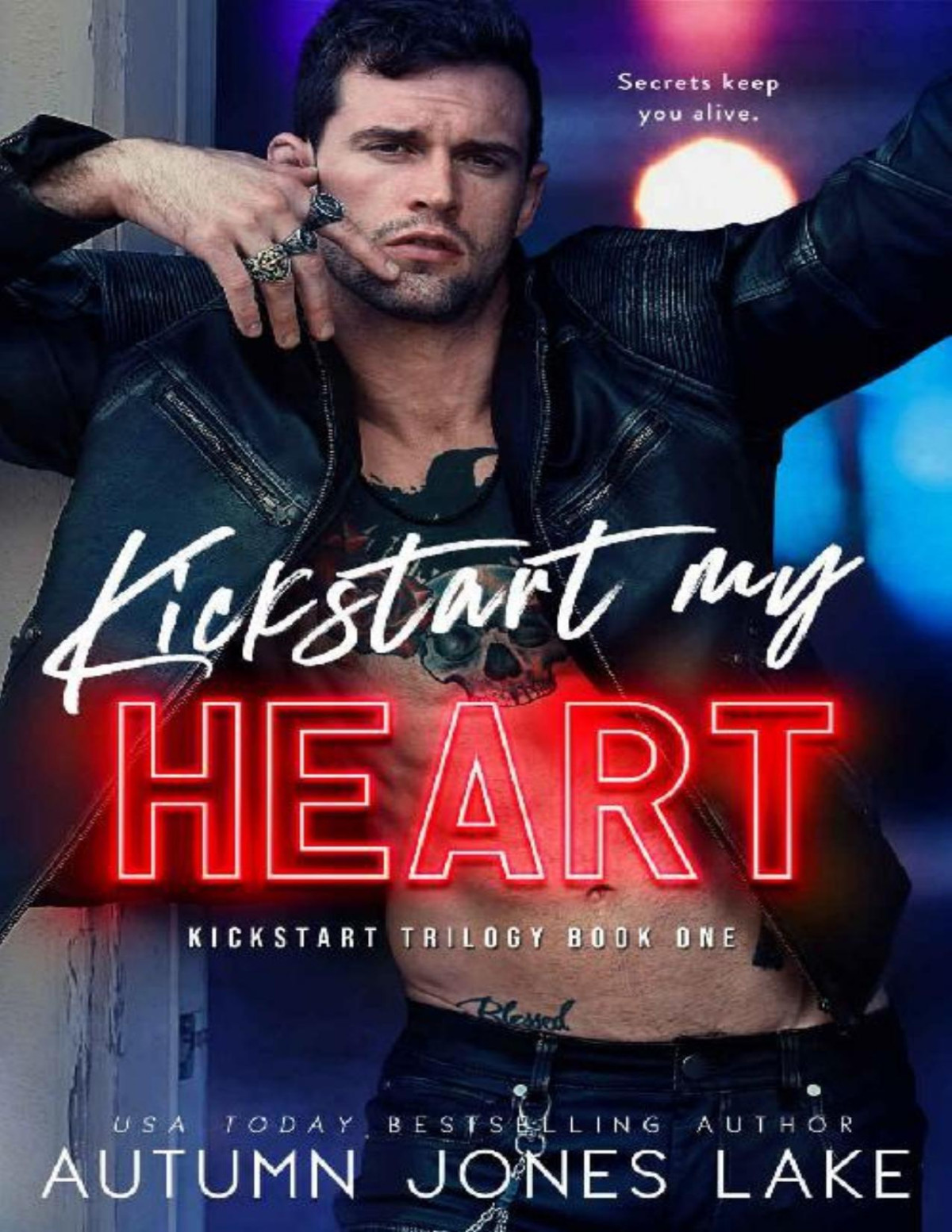Kickstart My Heart Kickstart Trilogy Book 1 Autumn Jones Lake Lake