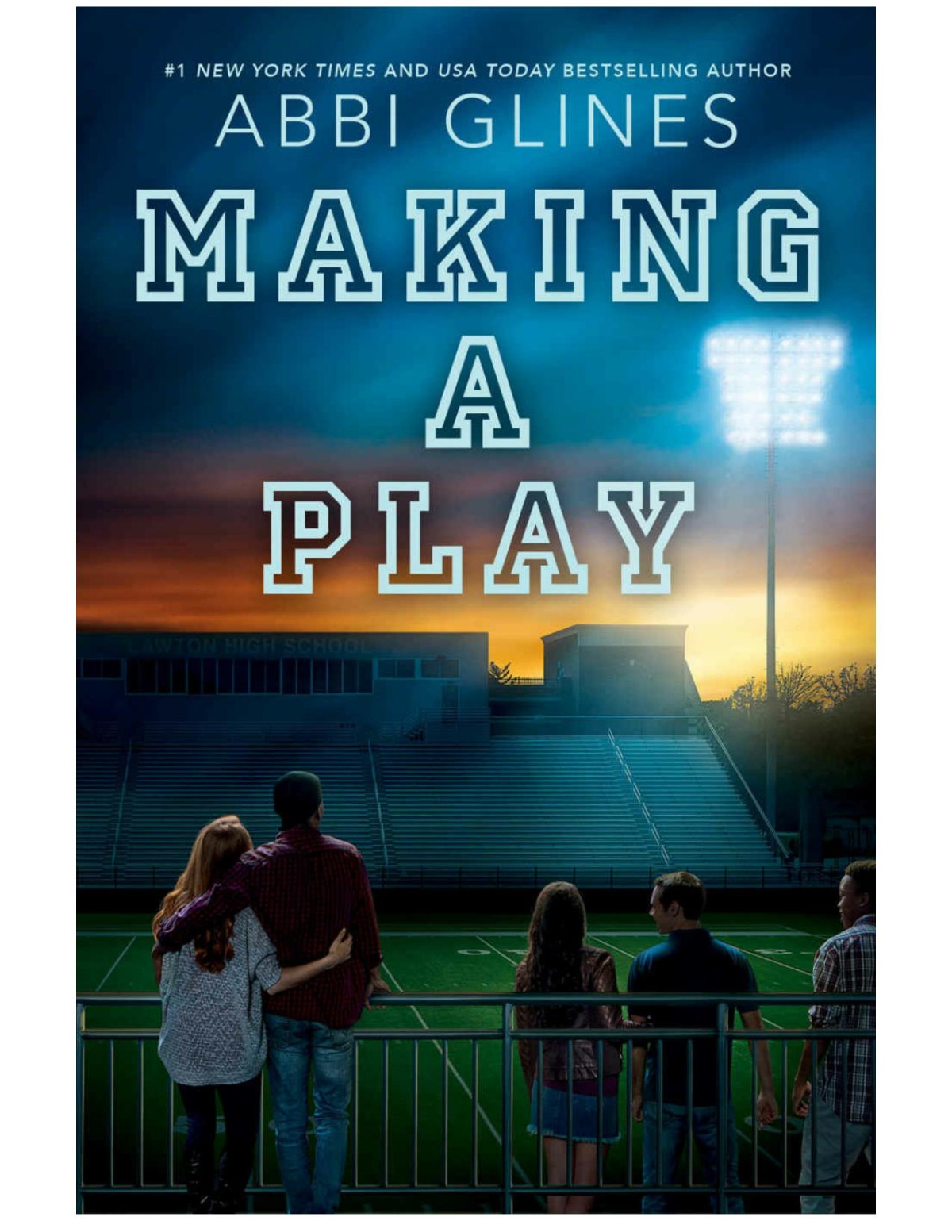 Making A Play Glines Abbi